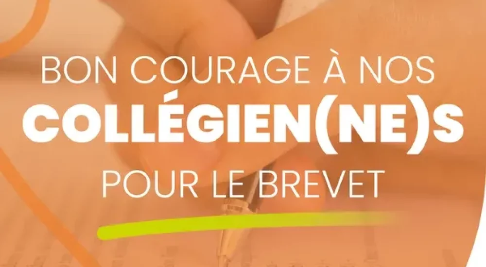 Bon courage pour le brevet !