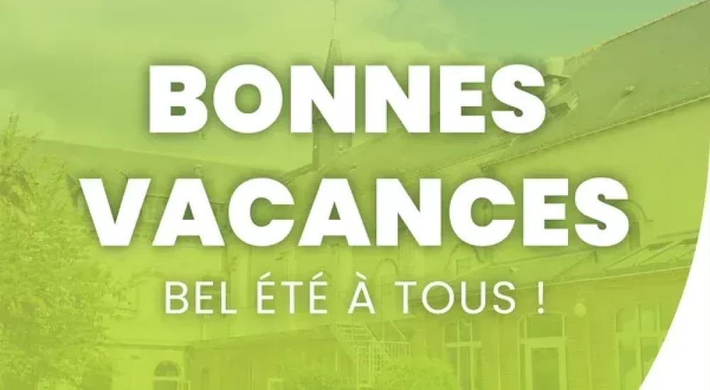 Bonnes vacances !